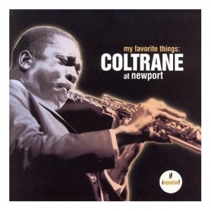 Coltrane "My favorite things" at Newport