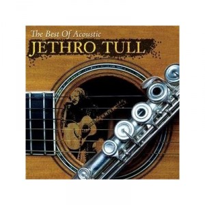 Jethro Tull "The best of acoustic"